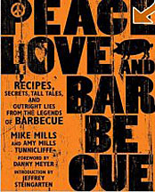 peace, love and barbecue